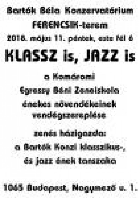 Klassz is, jazz is